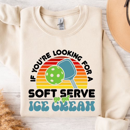 If You're Looking For A Soft Serve Go Get Ice Cream Crew Neck Sweatshirt