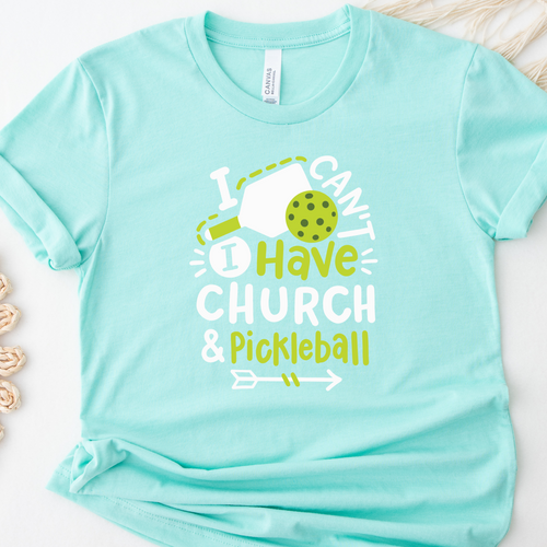 I Cant I Have Church & Pickleball Heather Mint Bella Canvas T Shirt