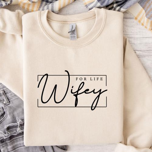 Wifey For Life Cream Crew Neck Sweatshirt