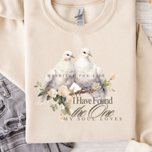 Load image into Gallery viewer, I Have Found The One My Soul Loves With Doves Crew Neck Sweatshirt