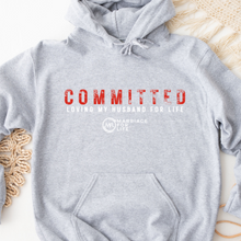 Load image into Gallery viewer, Committed Loving My Husband For Life GRay Hoodie