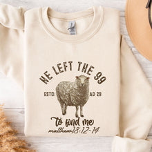 Load image into Gallery viewer, He Left the 99 To Find Me Cream Colored Crew Neck Sweatshirt