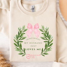 Load image into Gallery viewer, Im Not Spoiled My Husband Just Loves Me Cream Colored Crew Neck Sweatshirt
