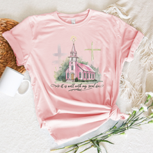 Load image into Gallery viewer, It Is Well With My Soul Pink Christian T Shirt With Image Of Church