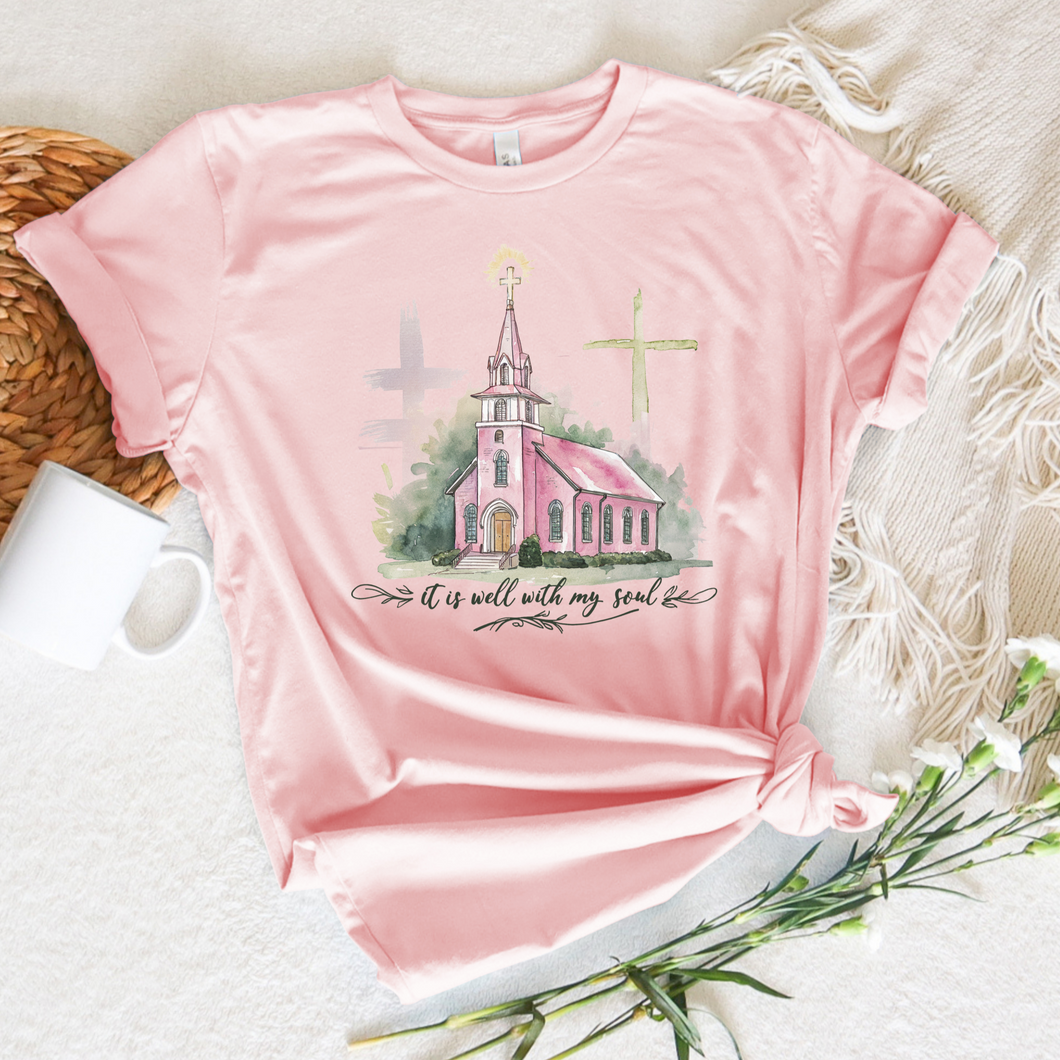 It Is Well With My Soul Pink Christian T Shirt With Image Of Church