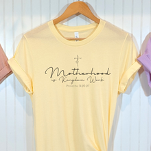Load image into Gallery viewer, Motherhood is Kingdom Work French Vanilla Bella Canvas T Shirt