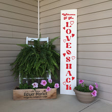 Load image into Gallery viewer, Welcome To The Love Shack Painted Wood Sign White Board Red Lettering